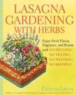 Lasagna Gardening With Herbs