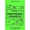 Prepperens håndbog | Mette Mortensen | Språk: Danska