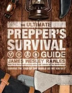 Ultimate Prepper's Survival Guide